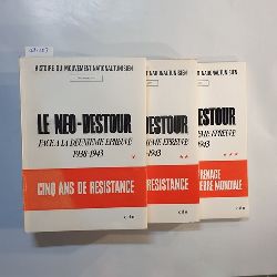  Le Neo-Destour face aa la deuxieme epreuve 1938-1943 (3 BNDE) 