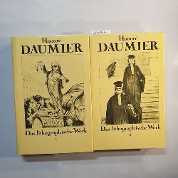 Daumier, Honor  Das lithographische Werk, (2 BNDE) - (Hrsg.) von Schrenk, Klaus - mit einem Essay von Charles Baudlaire 