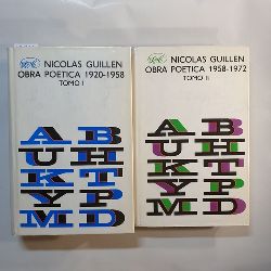 Nicols Guillen  Obra poetica (2 BNDE) / Tomo I: 1920-1958; Tomo II: 1958-1972 