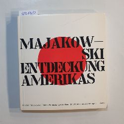 Wladimir Majakowski  Meine Entdeckung Amerikas 