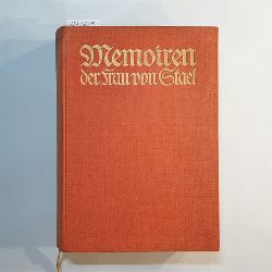 Gertrude Kircheisen [Hrsg.]  Memoiren der Frau von Stael 