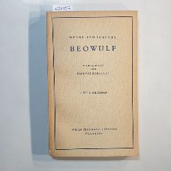 Heyne, Moritz und Levin Ludwig Schcking  Heyne-Schckings Beowulf, Teil 3: Glossar 