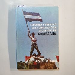   Economia y sociedad en la construccion del estado en Nicaragua 