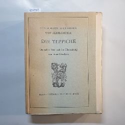 Carl Albrecht Bernoulli ; Ludwig Frchtel [Hrsg.]  Die Teppiche (Stromateis) / Titus Flavius Klemens von Alexandria. Dt. Text nach d. Uebers. v. Franz Overbeck. 