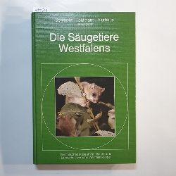   Die Sugetiere Westfalens. 