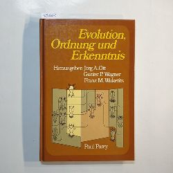 Ott, Jrg (Herausgeber) ; Klepal, Waltraud (Verfasser) ; Riedl, Rupert (Gefeierter)  Evolution, Ordnung und Erkenntnis 