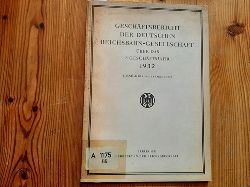 Diverse  Geschftsbericht der Deutschen Reichsbahn-Gesellschaft ber das 8. Geschftsjahr 1932. 1. Jan. bis 31. Dez. 1932 