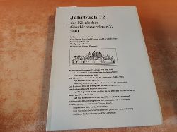 Schmitz, Wolfgang (Hrsg.)  Jahrbuch 72 des Klnischen Geschichtsvereins e.V. Jahrbuch 72 / 2001 