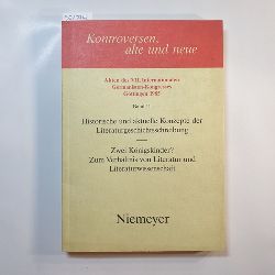 Wilhelm Vosskamp u. Eberhard Lmmert [Hrsg.]  Historische und aktuelle Konzepte der Literaturgeschichtsschreibung Zwei Knigskinder? Zum Verhltnis von Literatur und Literaturwissenschaft. 