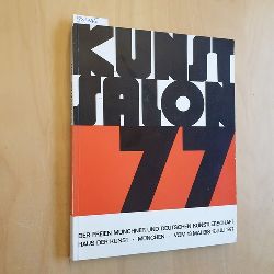   Kunstsalon 1977 der Freien Mnchner und Deutschen Knstlerschaft. Haus der Kunst Mnchen 18.5.-17.7. 1977 