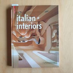 Puglisi, Luigi Prestinenza (Ed.)  Italian Interiors 