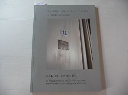 Henze, Wolfgang  Daniel Spoerri: La Chambre no. 13, Htel Carcassonne. Sowie Beispiele aus den Serien 1898-2001 