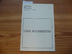 Buchheister, Carl  Carl Buchheister -  Galleria Peccolo 