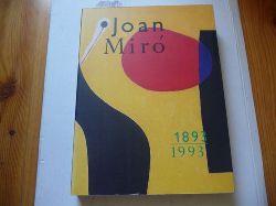 Mir, Joan ; Malet, Rosa Maria  Joan Mir, 1893 - 1993 : (Parc de Montjuc, Barcelona, April 20 - August 30, 1993) 