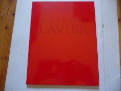 Lavier, Bertrand ; Hegyi, Lrnd  Bertrand Lavier : Museum Moderner Kunst Stiftung Ludwig 30. Oktober 1992 - 3. Jnner 1993 
