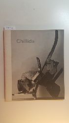 Chillida, Eduardo ; Hndler, Gerhard  Eduardo Chillida : Ausstellung 7. Mai bis 19. Juni 1966, Wilhelm-Lehmbruck-Museum der Stadt Duisburg 