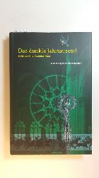 Tschaikowski, Karl Ludwig  Das dunkle Jahrtausend : Annherungen an das Mittelalter 