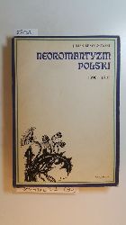 Krzyzanowski, Julian  Neoromantyzm polski : 1890 - 1918 