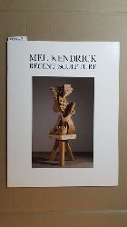 Betsy Siersma  Mel Kendrick: Recent Sculpture: University Gallery, University of Massachusetts at Amherst, April 1-June 8, 1986 