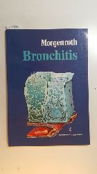 Morgenroth, Konrad  Bronchitis 