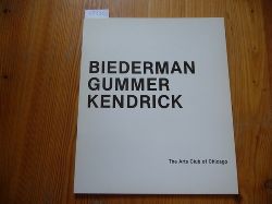 Diverse  Biederman Gummer Kendrick January 13 Through February 24, 1982 