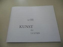 Andy Lim & Dieter M. Grf [Hrsg.]  KUNST zu Texten No III. : Simon Vogel - Un point de vue 