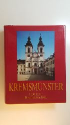 Litschel, Rudolf Walter [Hrsg.]  Kremsmnster : 1200 Jahre Benediktinerstift 