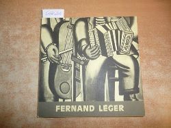 Fernand Leger  Fernand Leger - Juin - Aout 1966 
