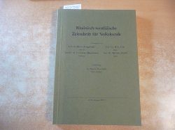 Bringemeier, Martha und Matthias Zender Gnter Wiegelmann, u.a. (Hrsg.)  Rheinisch-westflische Zeitschrift fr Volkskunde. 34/35. Jahrgang, 1989/90 Heft 1-4. 