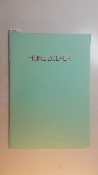 Zolper, Heinz [Ill.] ; Schmidt, Johann-Karl [Komment.]  Heinz Zolper : (Galerie Michael Horbach, Kln, 1986) 