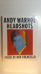 Heymer, Kay (Herausgeber) ; Warhol, Andy (Illustrator)  Andy Warhol, headshots, drawings and paintings : (on the occasion of the Exhibition Andy Warhol, Headshots Portraits, Drawings of the 50