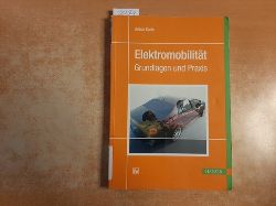 Karle, Anton  Hanser eLibrary Elektromobilitt : Grundlagen und Praxis 