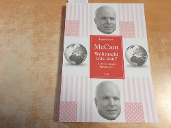 Heinz Grtner  McCain - Weltmacht was nun?: Auenpolitische Perspektiven 