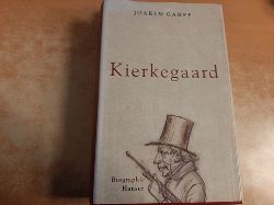 Garff, Joakim  Sren Kierkegaard : Biographie 