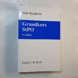 Volk, Klaus ; 	Englnder, Armin  Grundkurs StPO 