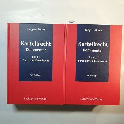 Langen, Eugen [Begr.] ; Bunte, Hermann-Josef [Hrsg.] ; Bahr, Christian  Kartellrecht (2 BNDE): Kommentar zum deutschen und europischen Kartellrecht; 12. Aufl., 2014 