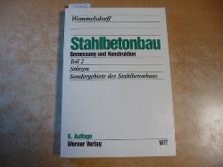 Wommelsdorff, Otto  Sttzen, Sondergebiete des Stahlbetonbaus 