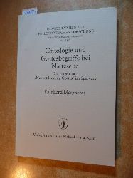 Margreiter, Reinhard  Ontologie und Gottesbegriffe bei Nietzsche : zur Frage einer -Neuentdeckung Gottes- im Spätwerk 