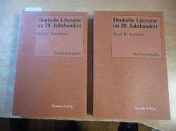 Mann, Otto und Wolfgang Rother (Hrsg.)  Deutsche Literatur im 20. Jahrhundert. Band I. Strukturen und Band II. Gestalten (2 BCHER) 