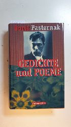 Pasternak, Boris Leonidovic ; Czechowski, Heinz [Hrsg.]  Gedichte und Poeme 