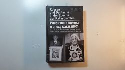 Hellbeck, Jochen [Hrsg.]  Rossijane i nemcy v epochu katastrof : pamjat