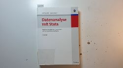 Kohler, Ulrich ; Kreuter, Frauke  Datenanalyse mit Stata : allgemeine Konzepte der Datenanalyse und ihre praktische Anwendung 