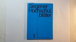Diverse  Siegener Hochschulbltter. (H. 1, Jg. 5/1982) 