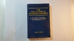 Klamer, Arjo  The New Classical Macroeconomics: Conversations with New Classical Economists and Their Opponents 