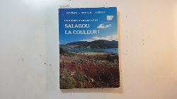 Vallot J.F., Martin  Les Plus Beaux Sites Autour Du Salagou. SALAGOU LA COULEUR! -Franais, Deutsch, English 