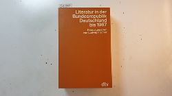 Fischer, Ludwig  Hansers Sozialgeschichte der deutschen Literatur vom 16. Jahrhundert bis zur Gegenwart, Teil: Bd. 10., Literatur in der Bundesrepublik Deutschland bis 1967 