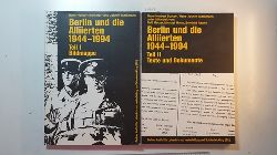 Diverse  Berlin und die Alliierten : 1944 - 1994 (2 BNDE) / Teil 1., Bildmappe + Teil 2., Texte und Dokumente 