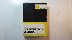 Baer, Roland (Mitwirkender)  VEM-Handbuch Beleuchtungstechnik : mit 136 Taf. 
