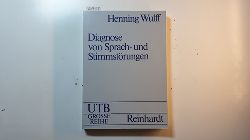 Wulff, Henning  Diagnose von Sprach- und Stimmstrungen 