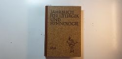 Ameln, Konrad; Mahrenholz, Christhard; Mller, Karl Ferdinand (Hrsg.)  Jahrbuch fr Liturgik und Hymnologie, 6. Band 1961 